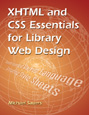 Order XHTML & CSS Essentials for Library Web Design at Amazon.com