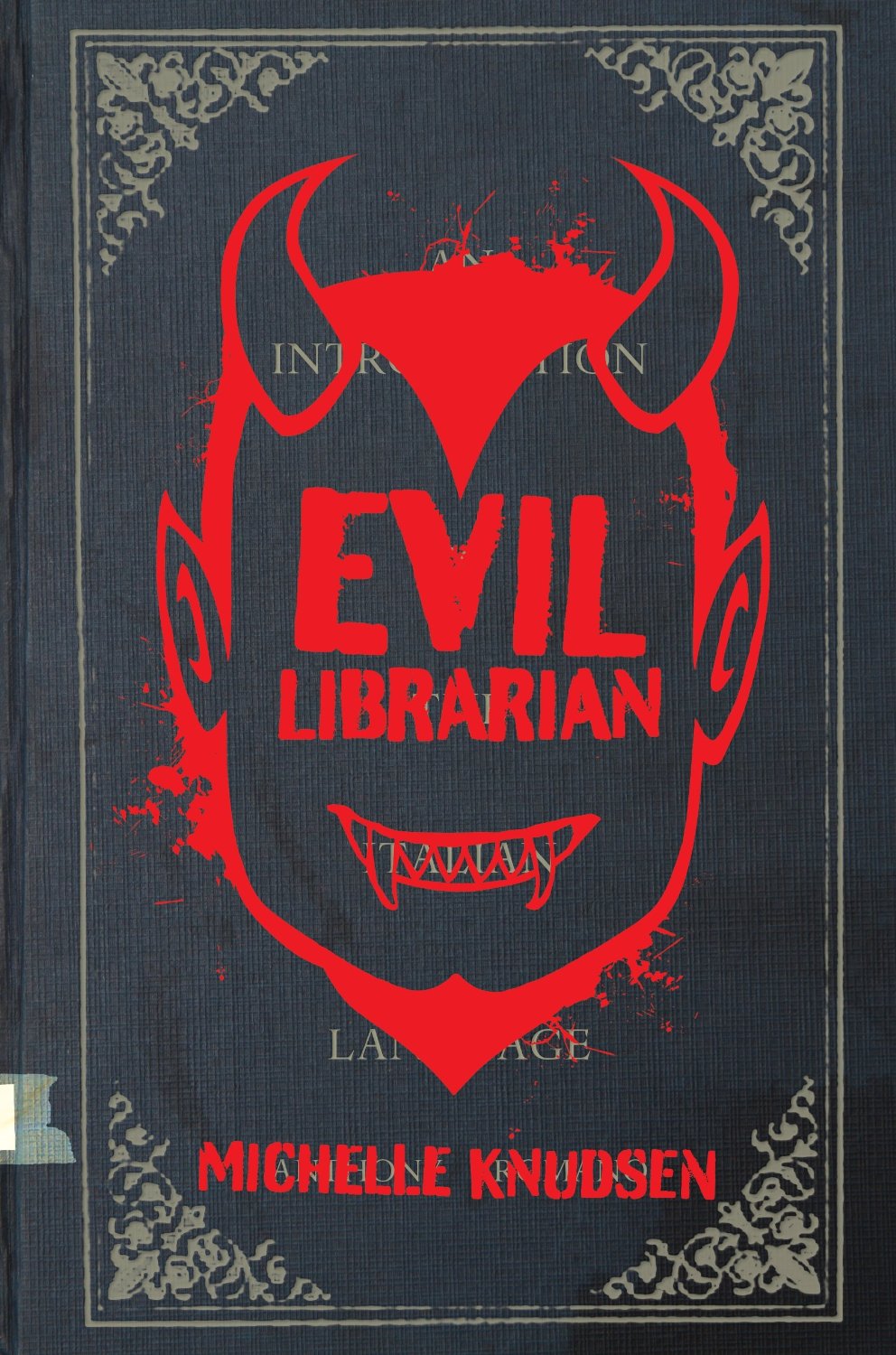 Friday Reads: Evil Librarian by Michelle Knudsen