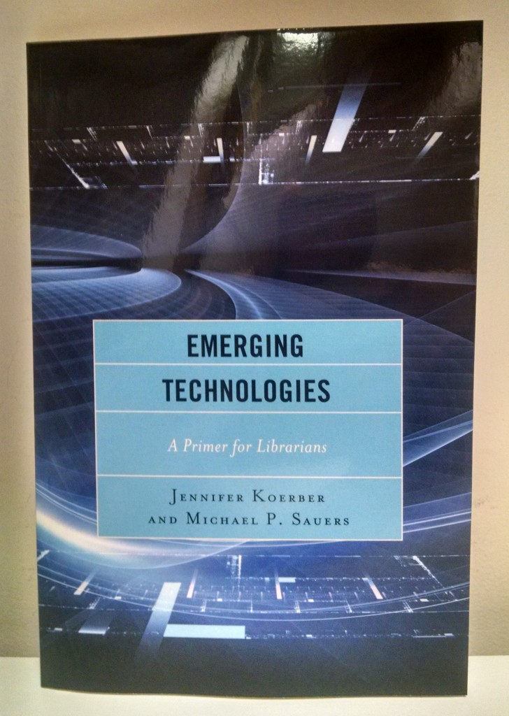 Emerging Technologies A Primer for Librarians