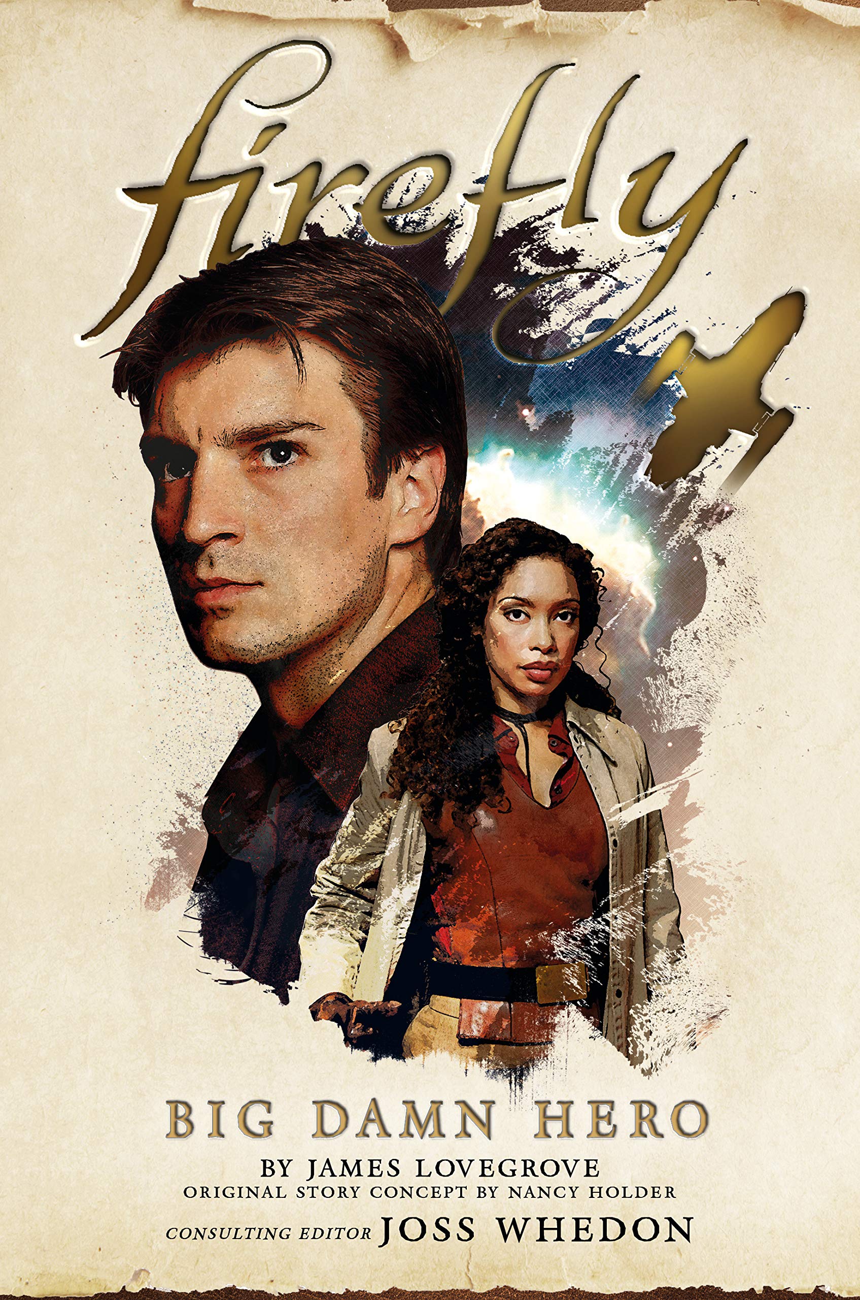 Friday Reads: Firefly – Big Damn Hero by James Lovegrove & Nancy Holder