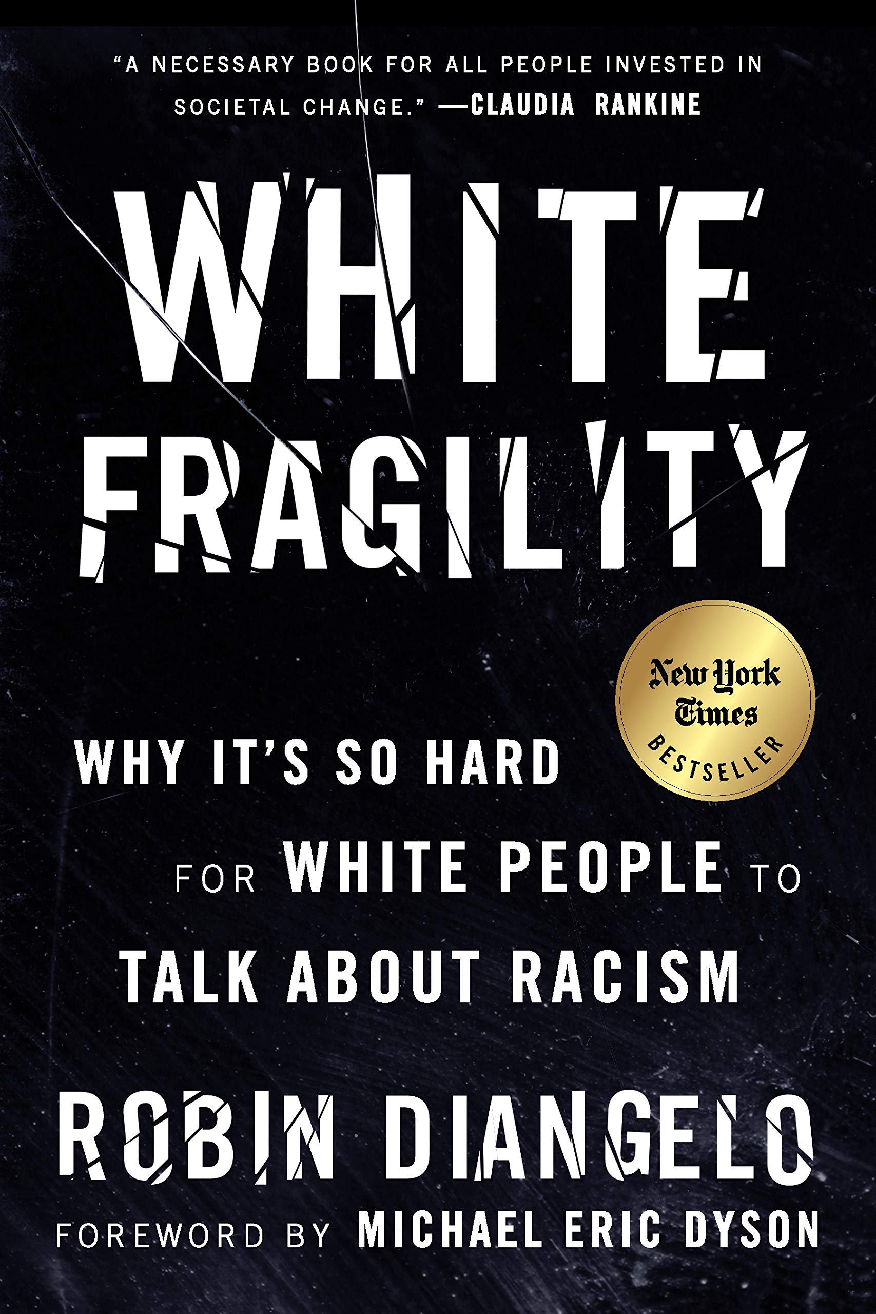Friday Reads: White Fragility: Why It’s So Hard for White People to Talk About Racism by Robin DiAngelo