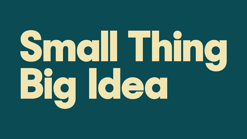 Friday Video: Small Thing Big Idea, a TED original series