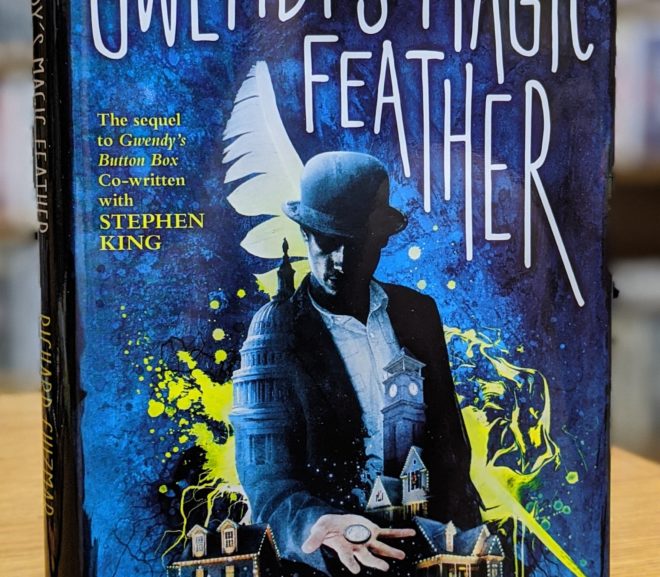 Friday Reads: Gwendy’s Magic Feather by Richard Chizmar