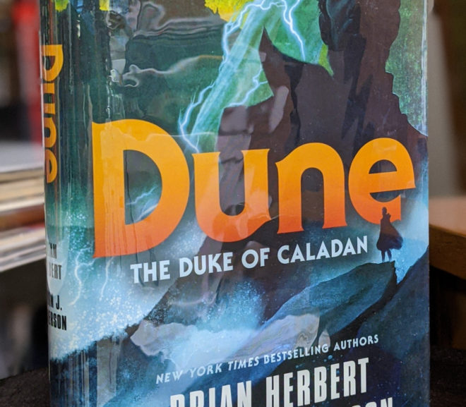 Friday Reads: Dune: The Duke of Caladan by Brian Herbert & Kevin J. Anderson