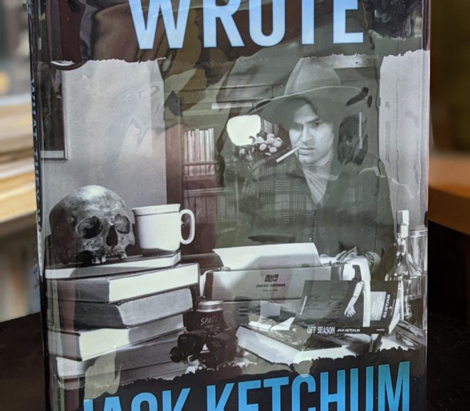 Friday Reads: What They Wrote by Jack Ketchum