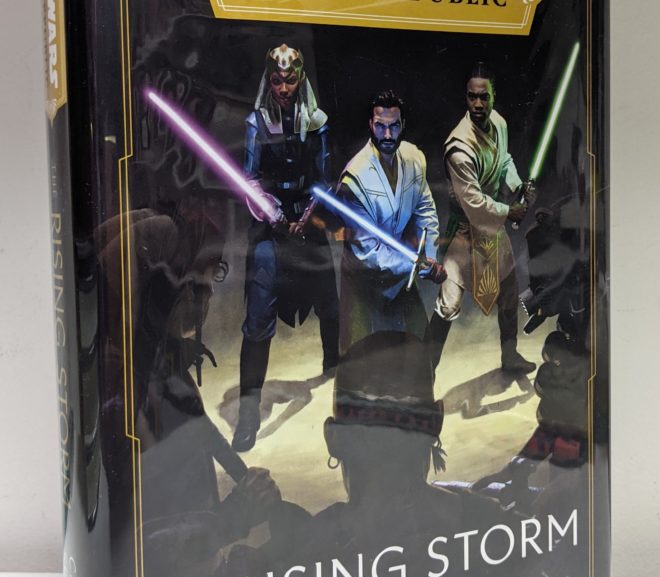 Friday Reads: Star Wars The High Republic: Rising Storm by Cavan Scott