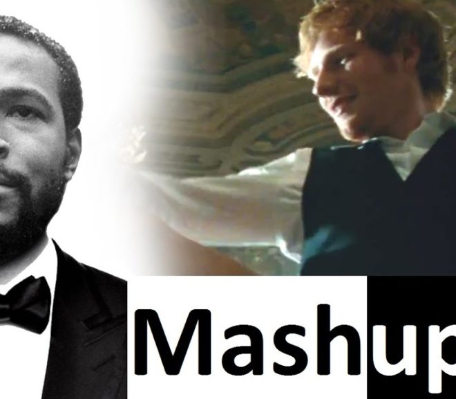 Ed Sheeran and Marvin Gaye: Thinking out loud (Lets Get it on)