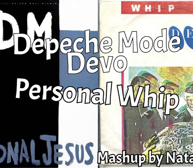 Mashup Monday: Personal Whip – Devo vs. Depeche Mode