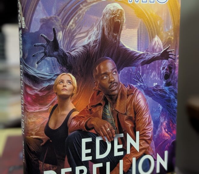 Friday Reads: Doctor Who: Eden Rebellion