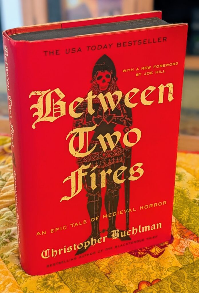 Between Two Fires by Christopher Buchlman