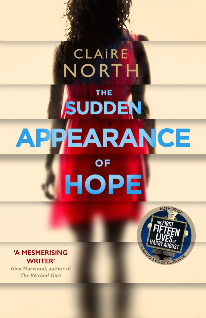 Friday Reads: The Sudden Appearance of Hope by Claire North