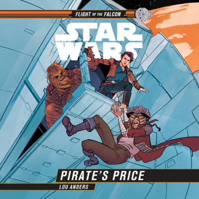 Friday Reads: Star Wars: Pirate’s Price by Lou Anders