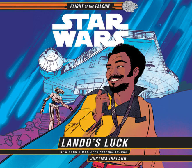 Friday Reads: Star Wars: Lando’s Luck by Justina Ireland