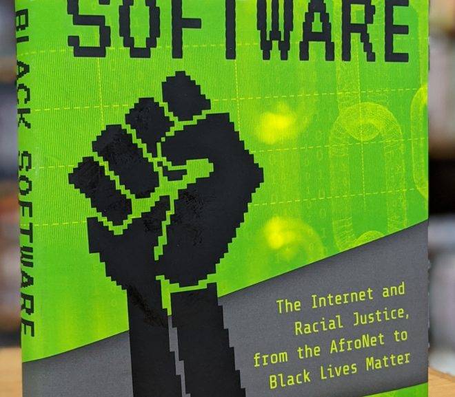 Friday Reads: Black Software by Charlton D. McIlwain