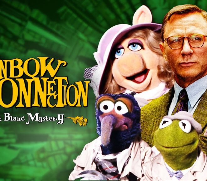 Mashup Monday: Rainbow Connection – A Benoit Blanc Mystery Knives Out & Muppets Mashup (Nerdist Remix)