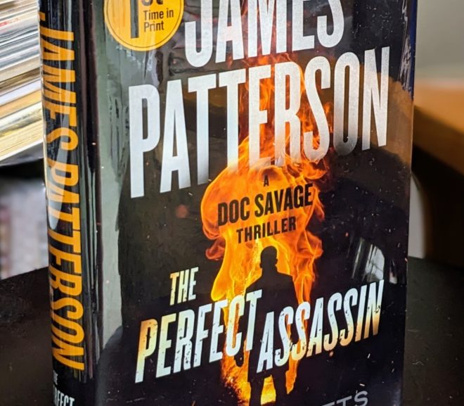 Friday Reads: The Perfect Assassin: A Doc Savage Thriller by James Patterson & Brian Sitts