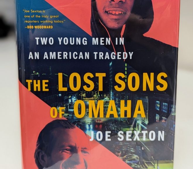 Friday Reads:  The Lost Sons of Omaha: Two Young Men in an American Tragedy by Joe Sexton