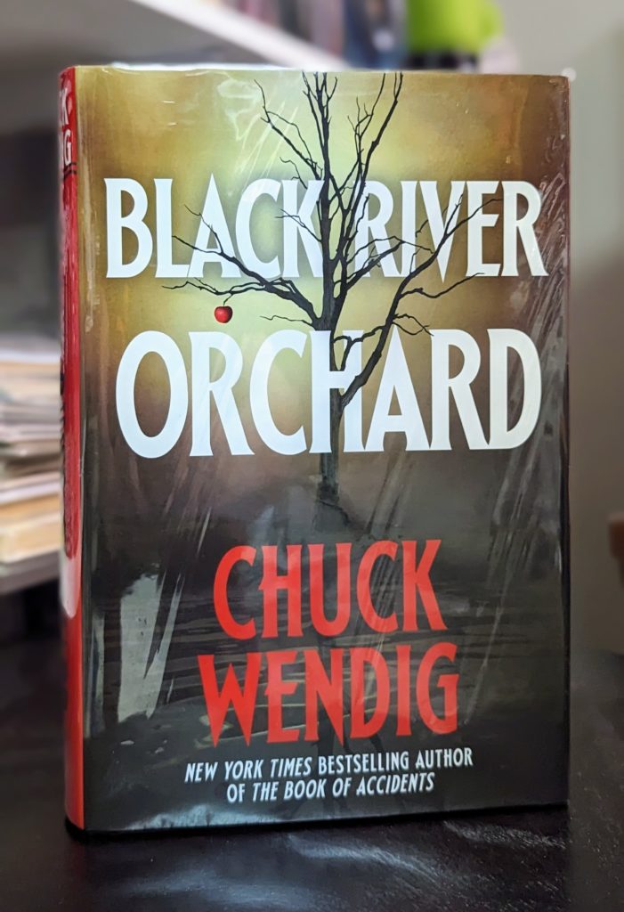 Black River Orchard by Chuck Wendig