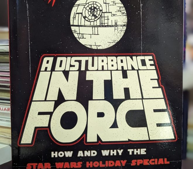 Friday Reads: A Disturbance in the Force by Steve Kozak