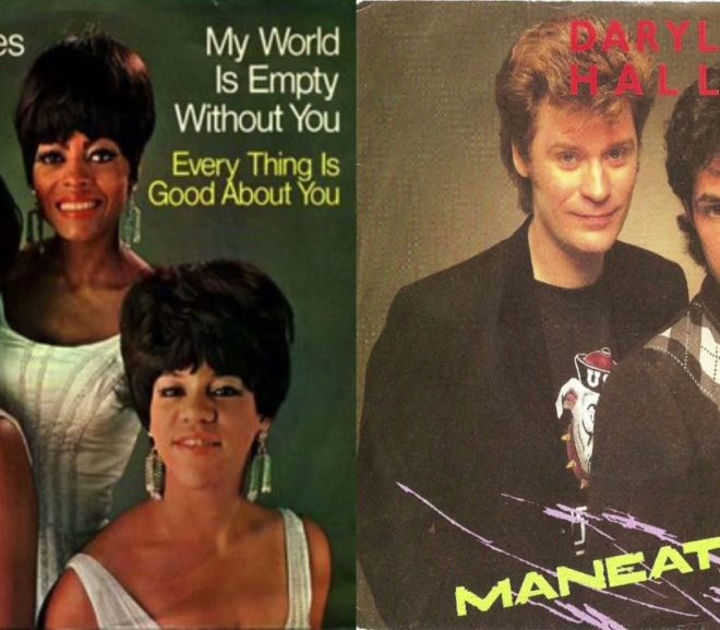 Mashup Monday: Hall and Oates and The Supremes – My World is Empty Without You, Maneater