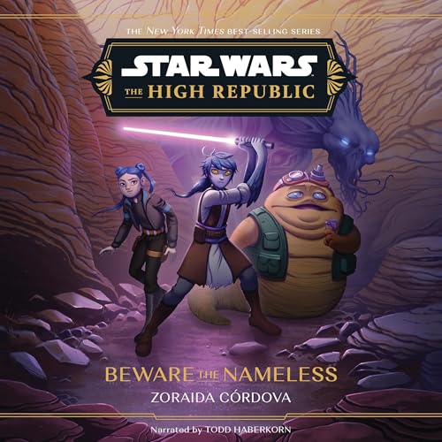  Star Wars The High Republic: Beware the Nameless