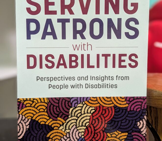 Friday Reads: Serving Patrons with Disabilities Edited by Kodi Laskin