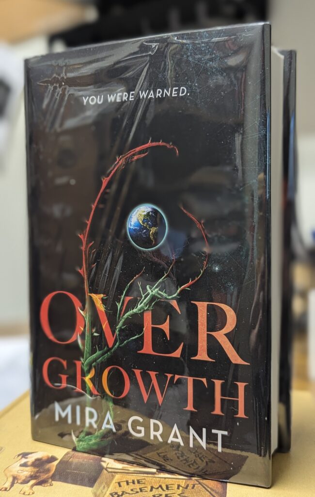 Overgrowth by Mira Grant