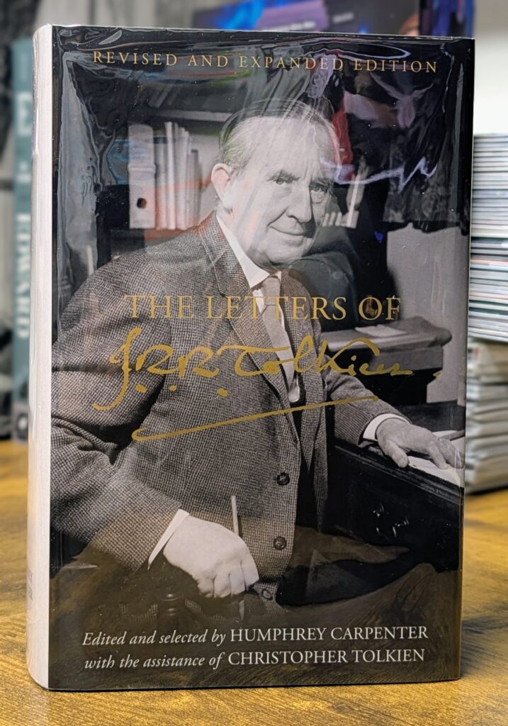 The Letters of J.R.R. Tolkien Revised and Expanded