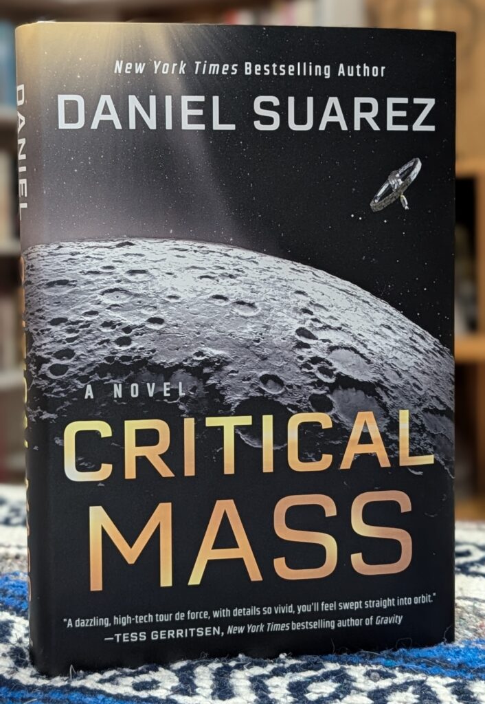 Critical Mass by Daniel Suarez