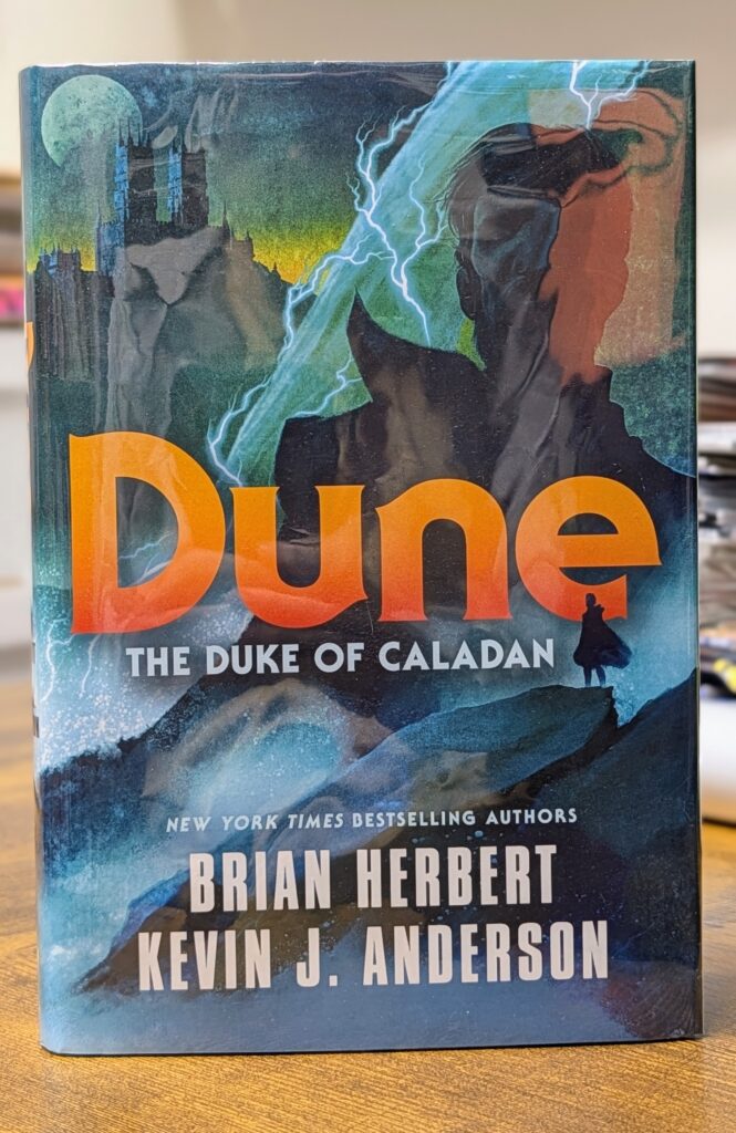 Dune: The Duke of Caladan by Brian Herbert & Kevin J. Anderson