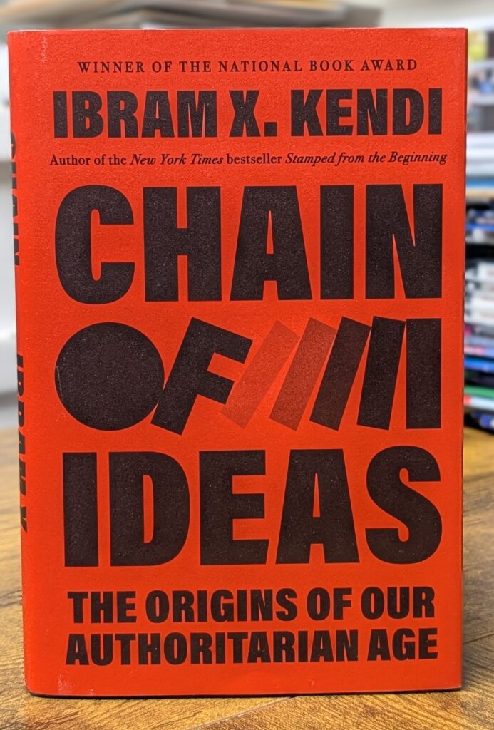 Chain of Ideas by Ibram X. Kendi