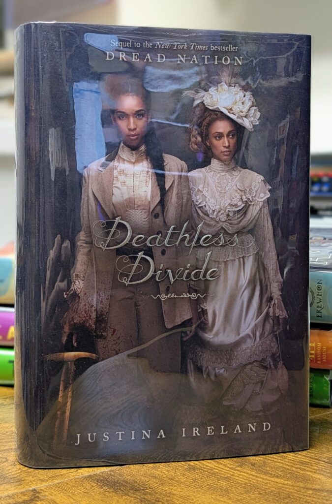 Deathless Divide by Justina Ireland