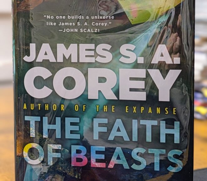 Friday Reads: The Faith of Beasts by James S.A. Corey