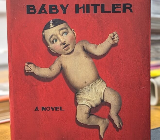 Friday Reads: Killing Baby Hitler by Michael Tomasky