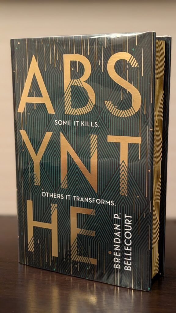 Absynthe by Brendan P. Bellecourt
